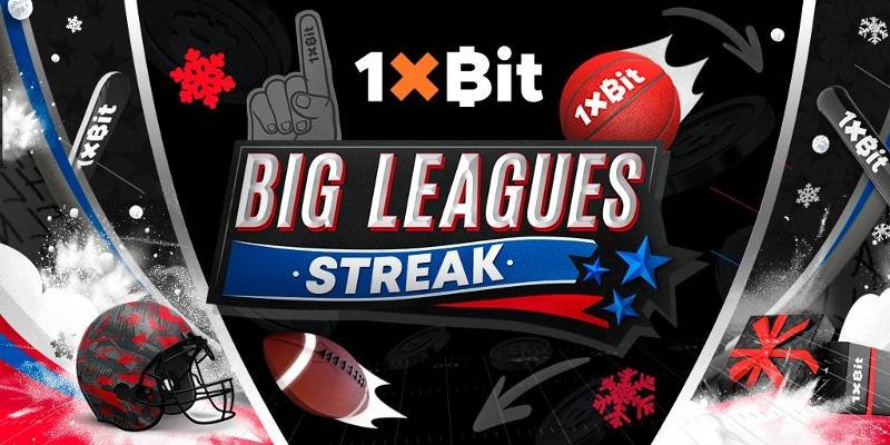 Claim Prizes With Big Leagues Streak on 1xBit
