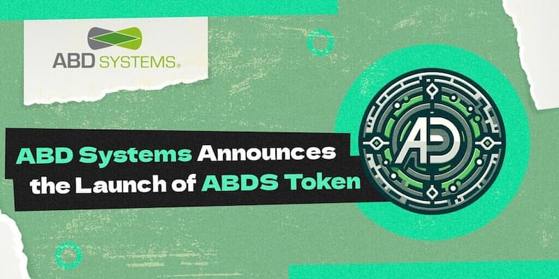 ABD Systems Announces the Launch of ABDS Token to Simplify Crypto Adoption